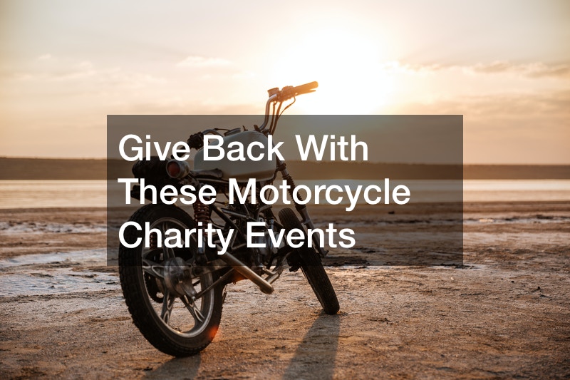 Give Back With These Motorcycle Charity Events