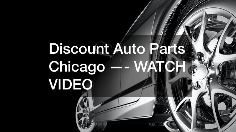 Discount auto parts chicago —- WATCH VIDEO