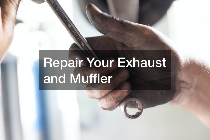 Repair Your Exhaust and Muffler