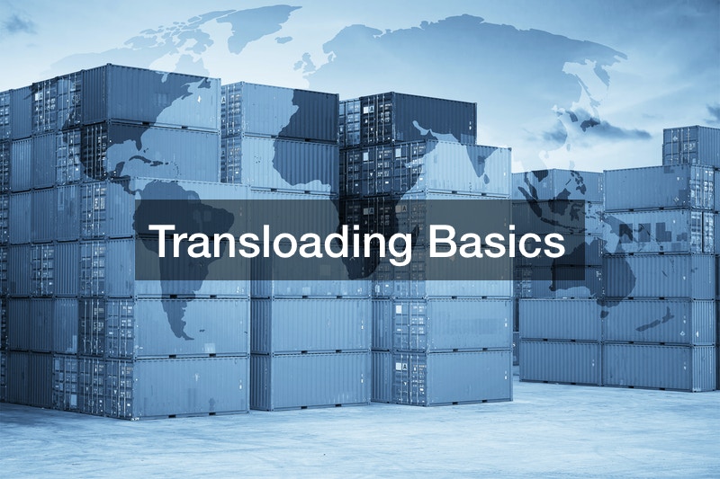 Transloading Basics