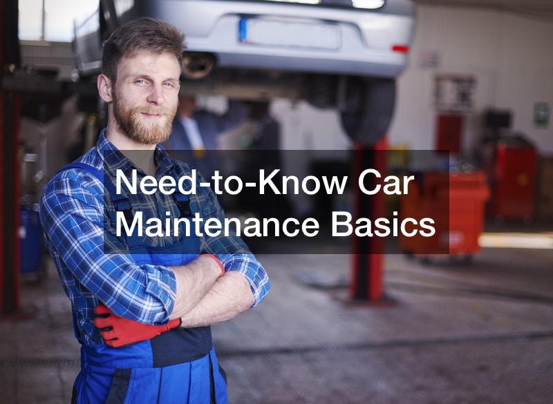 Need-to-Know Car Maintenance Basics